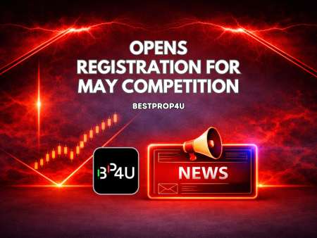BestProp4U Opens Registration for May Trading Competition