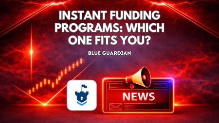 Blue Guardian Instant Funding Programs: Which One Fits Your Trading Style?
