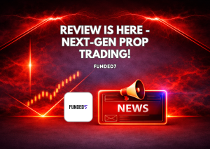 Funded7 Review Is Here - Next-Gen Prop Trading!