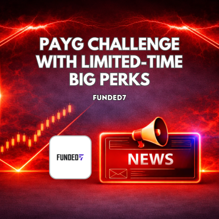 Funded7 PAYG Challenge with Limited-Time Big Perks