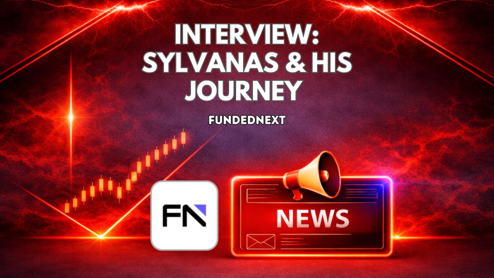 FundedNext Interview: Sylvanas Reflects on His Forex Journey