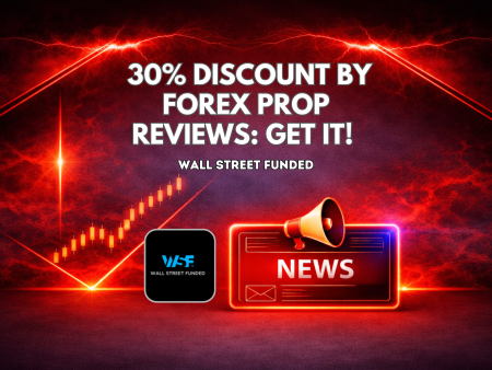 Wall Street Funded 30% Discount: Get it Now!