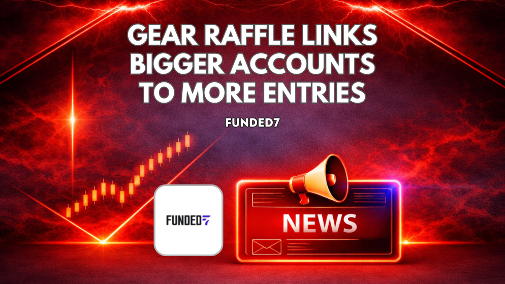 Funded7 Gear Raffle Links Bigger Accounts to More Entries