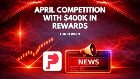 FunderPro April Competition with $400K in Rewards