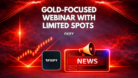 FXIFY Gold-Focused Webinar with Limited Spots Remaining