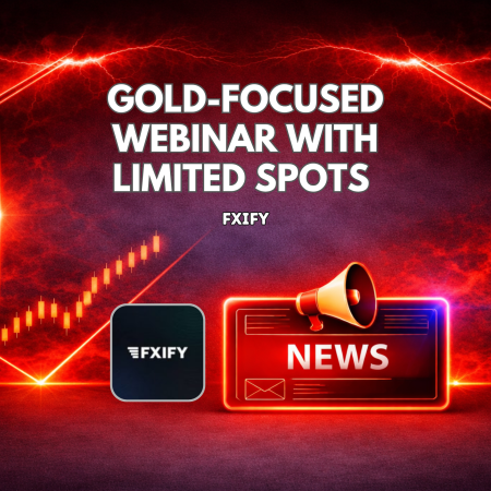 FXIFY Gold-Focused Webinar with Limited Spots Remaining