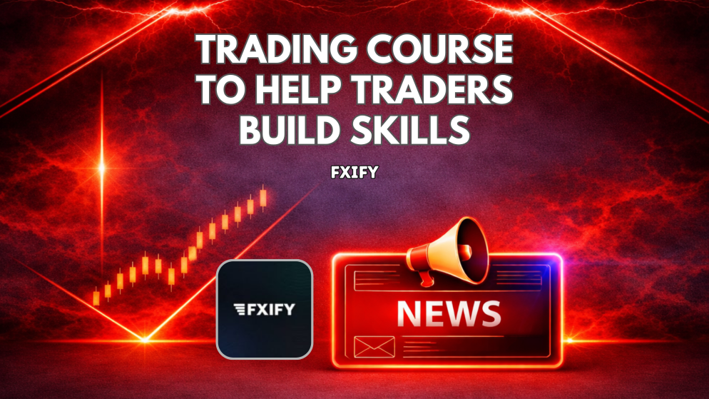 FXIFY Brings Free Trading Course to Help Traders Build Skills