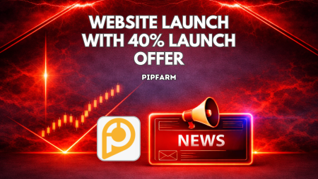 PipFarm Combines Website Launch with 40% Launch Offer