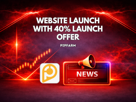PipFarm Combines Website Launch with 40% Launch Offer