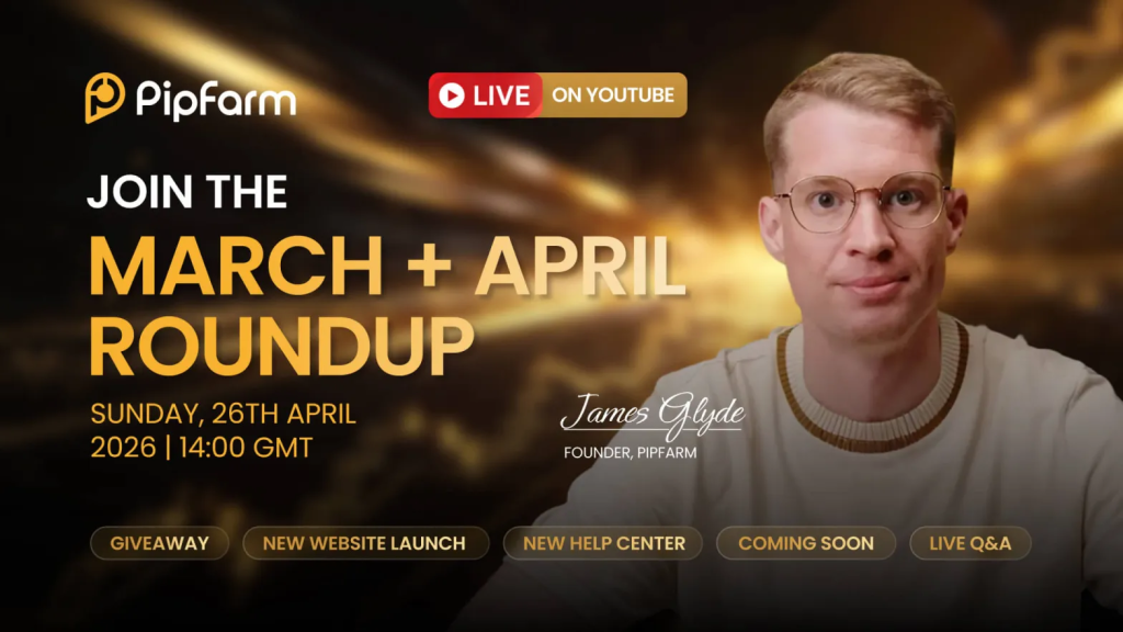 PipFarm is building momentum within its trading community with the upcoming “PipFarm Roundup, March & April” livestream.