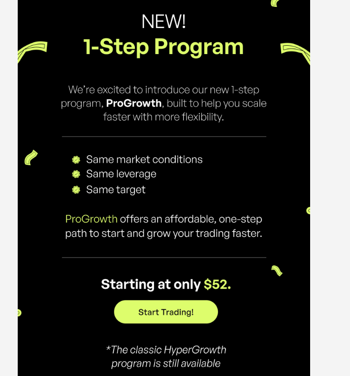 The5%ers has introduced a new one-step evaluation called ProGrowth, adding another option for traders. Check it out!