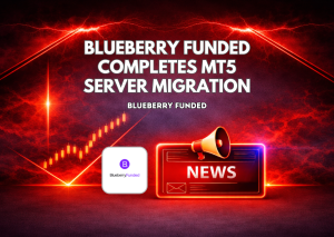 Blueberry Funded Completes MT5 Server Migration