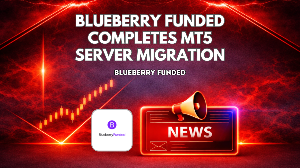 Blueberry Funded Completes MT5 Server Migration