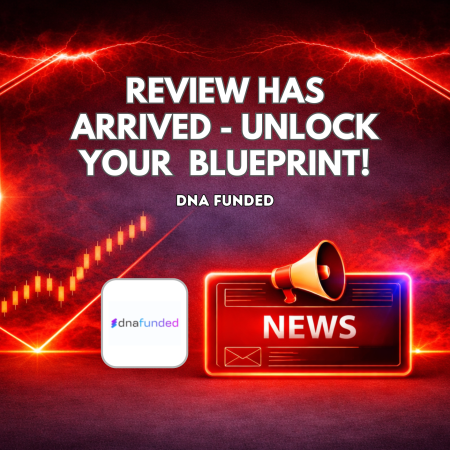 DNA Funded Review Has Arrived – Unlock Your Financial Blueprint!