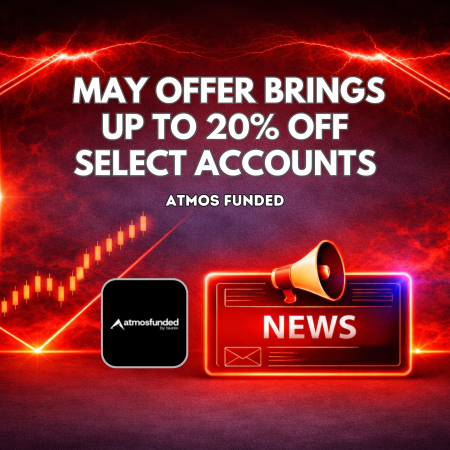 Atmos Funded May Offer Brings Up to 20% Off Select Accounts