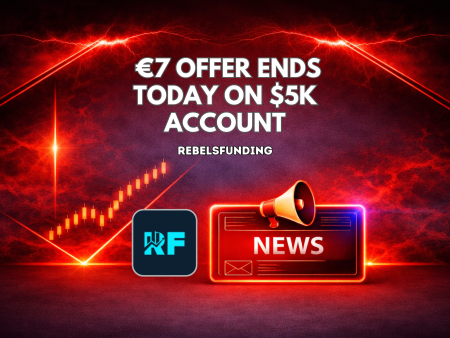 RebelsFunding €7 Offer Ends Today on $5K Account