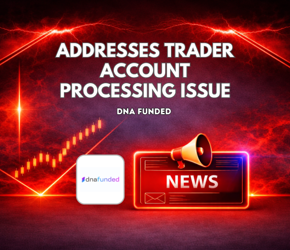 DNA Funded Addresses Trader Account Processing Issue
