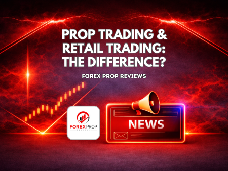 Prop Trading & Retail Trading: What’s the Difference?