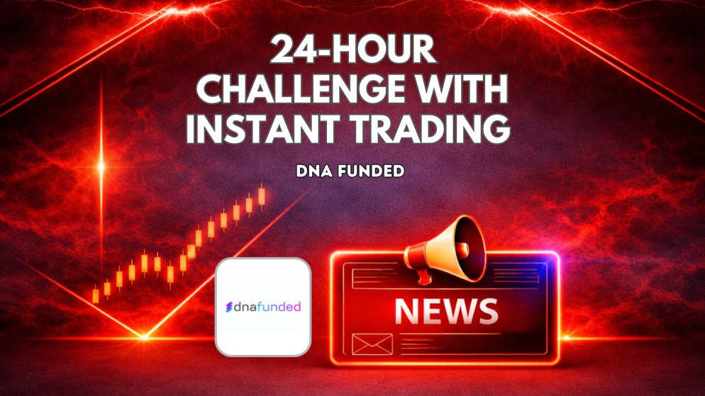 DNA Funded New 24-hour Challenge with Instant Trading Access