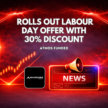 Atmos Funded Rolls Out Labour Day Offer With 30% Discount