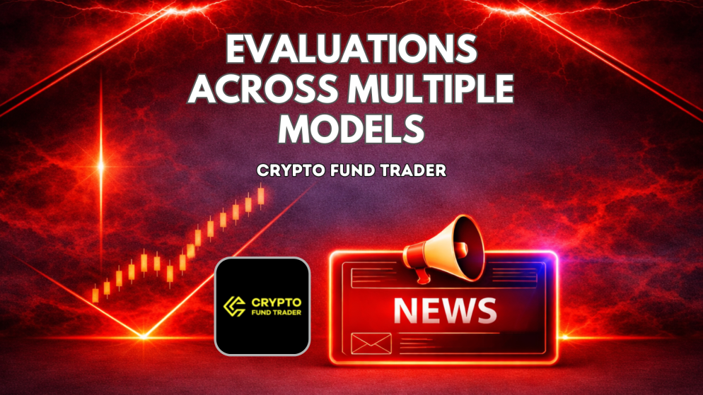 Crypto Fund Trader Evaluations Across Multiple Models