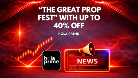 Hola Prime Launches “The Great Prop Fest” With Up to 40% Off