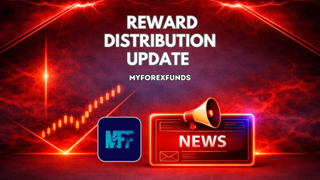 MyForexFunds Issues Reward Distribution Update for Traders