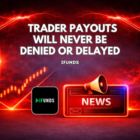iFunds Says Trader Payouts Will Never Be Denied or Delayed