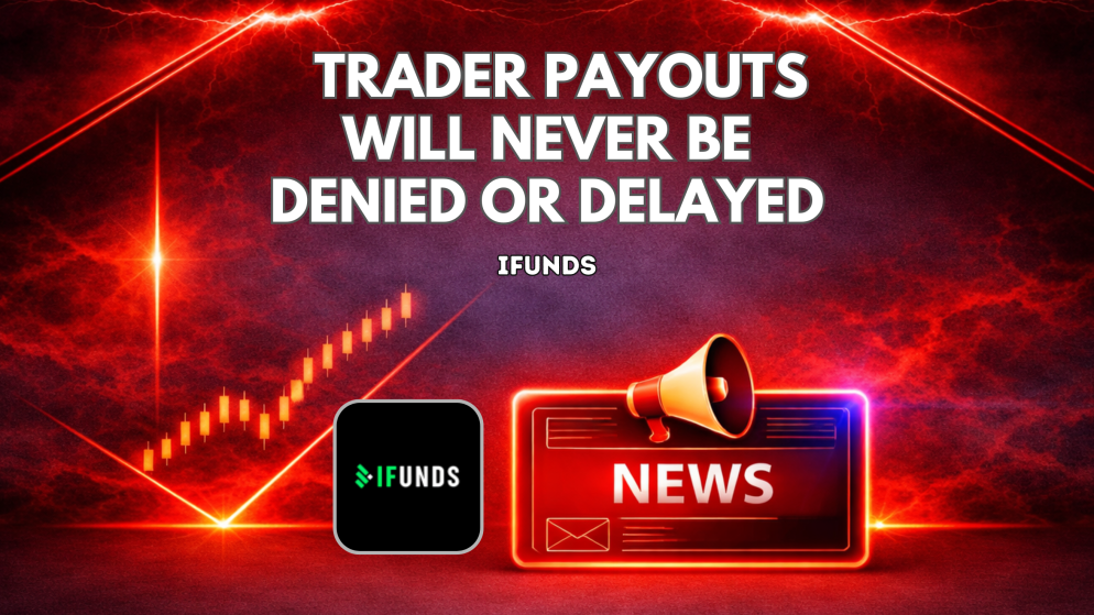 iFunds Says Trader Payouts Will Never Be Denied or Delayed