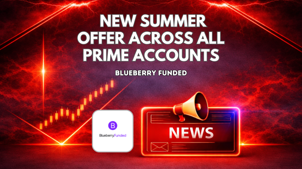 Blueberry Funded New Summer Offer Across All PRIME Accounts