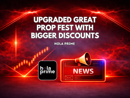 Hola Prime Upgraded Its Great Prop Fest With Bigger Discounts