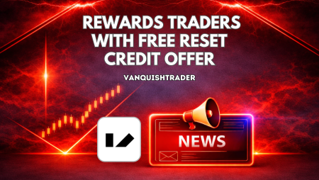 VanquishTrader Rewards Traders With Free Reset Credit Offer