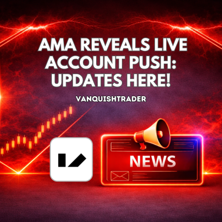VanquishTrader AMA Reveals Live Account Push: Updates Here!