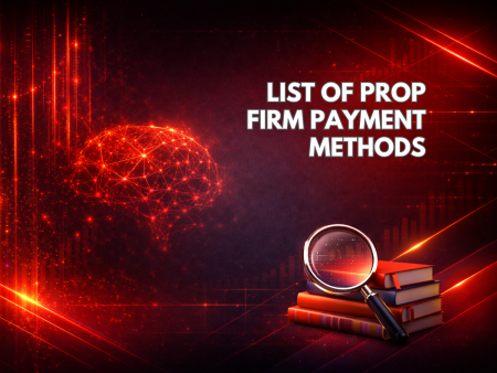 Prop Firm Payment Methods