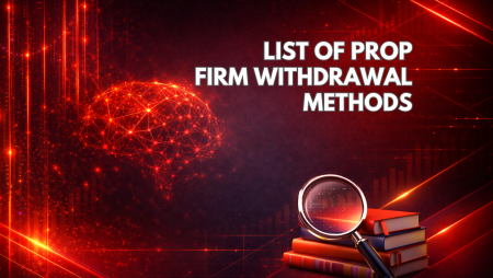 Prop Firm Withdrawal Methods