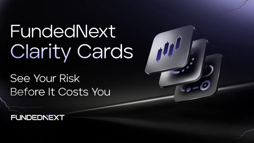 FundedNext, as the prop trading firm rolled out a feature called “Clarity Cards” across its trading dashboard. Read it!