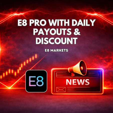 E8 Pro Returns With Daily Payouts and 30% Discount