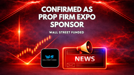 Wall Street Funded Confirmed as Prop Firm Expo Sponsor