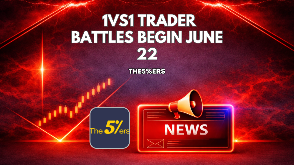 The5%ers 1vs1 Trader Battles Begin June 22