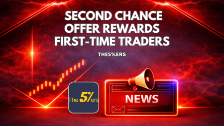 The5%ers Second Chance Offer Rewards First-Time Traders