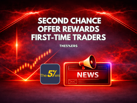 The5%ers Second Chance Offer Rewards First-Time Traders