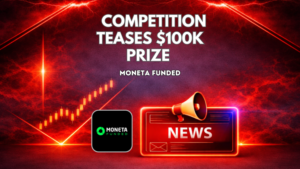 Moneta Funded Monthly Competition Teases $100K Prize 
