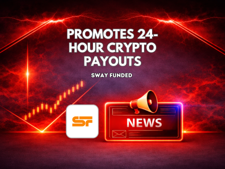 Sway Funded Promotes 24-Hour Crypto Payouts