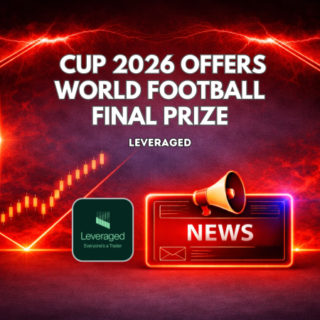 Leveraged Cup 2026 Offers World Football Final Prize
