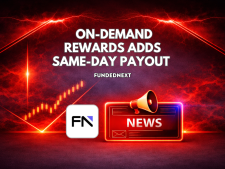 FundedNext On-Demand Rewards Adds Same-Day Payout Access