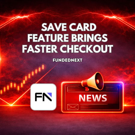FundedNext Save Card Feature Brings Faster Checkout