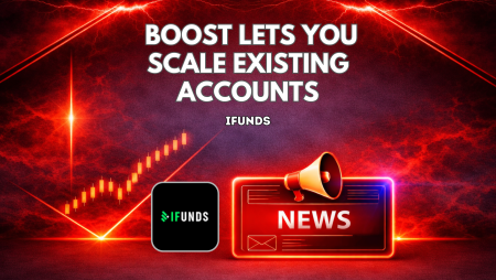 iFunds Boost Lets Traders Scale Existing Accounts