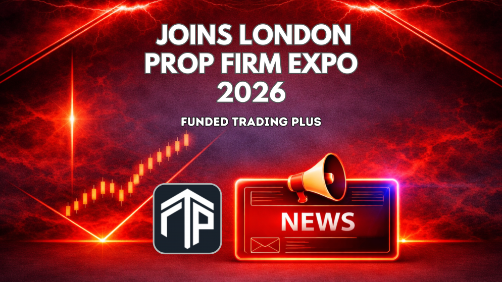 Funded Trading Plus Joins London Prop Firm Expo