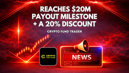 Crypto Fund Trader Reaches $20M Payout Milestone