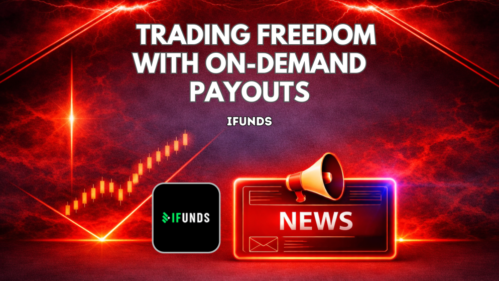 iFunds Promotes Trading Freedom With On-Demand Payouts